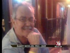 Randy Mickler 1953 - 2009