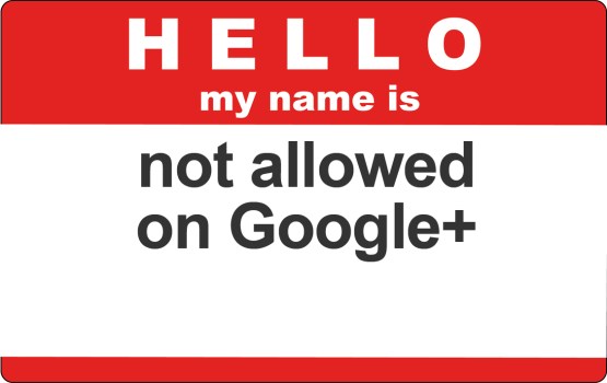 Google+  Profile Name Debacle