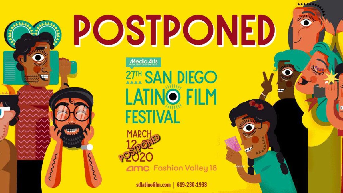 SAN DIEGO LATINO FILM FESTIVAL POSTPONED NBC 7 San Diego