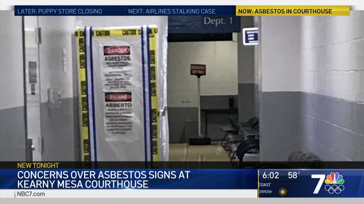 Concerns Over Asbestos Signs at Kearny Mesa Courthouse NBC 7 San Diego Concerns Over Asbestos Signs at Kearny Mesa Courthouse NBC 7 San Diego