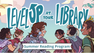 Level Up at Your Library this summer! reading program is depicted in this undated image.