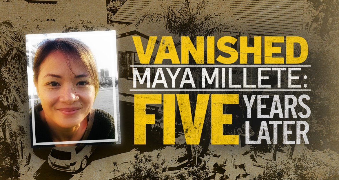 Maya Millete's family searches for solace, 5 years after her disappearance